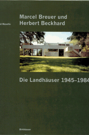 Cover of Die Wohnhauser Von Marcel Breuer Und Herbert Beckhard