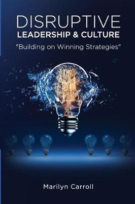 Book cover for Disruptive Leadership and Culture