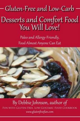 Cover of Desserts and Comfort Food You Will Love!