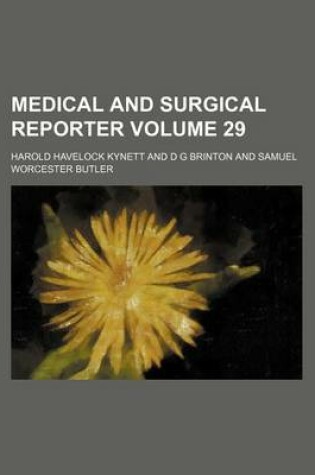 Cover of Medical and Surgical Reporter Volume 29