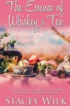 Book cover for The Essence of Whiskey and Tea