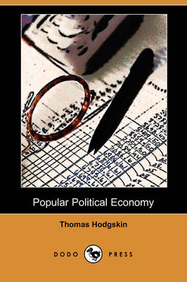 Book cover for Popular Political Economy (Dodo Press)