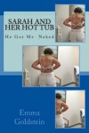 Book cover for Sarah and Her Hot Tub