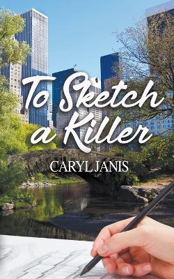 Book cover for To Sketch a Killer