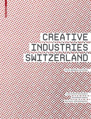 Cover of Creative Industries Switzerland