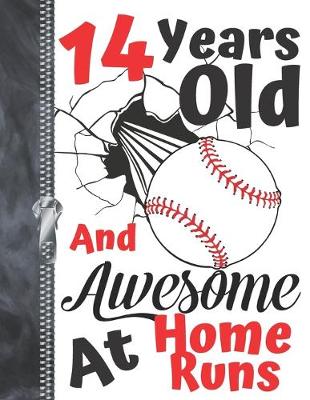 Book cover for 14 Years Old And Awesome At Home Runs