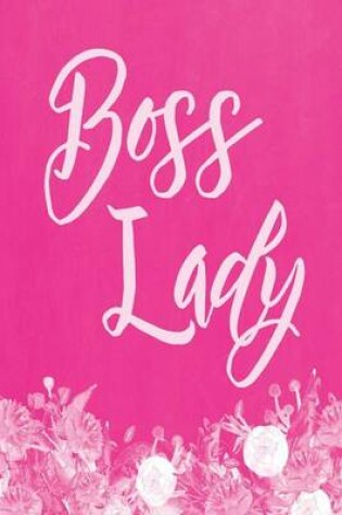 Cover of Pastel Chalkboard Journal - Boss Lady (Pink)