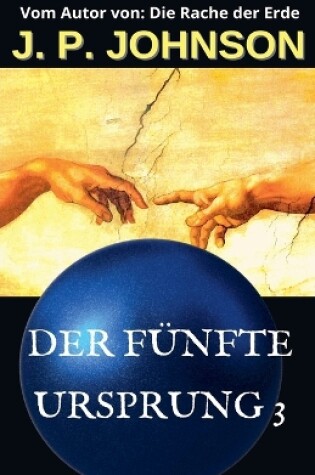 Cover of Der Fünfte Ursprung 3. Ein Unerfahrener Gott