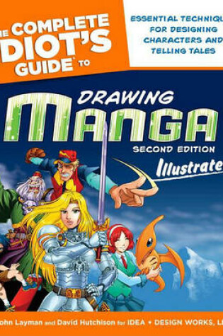 Cover of The Complete Idiot's Guide to Drawing Manga