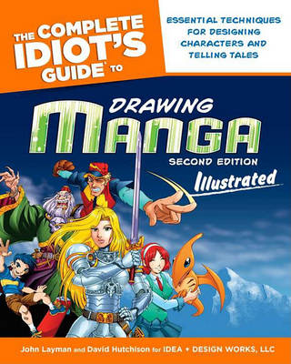 Book cover for The Complete Idiot's Guide to Drawing Manga
