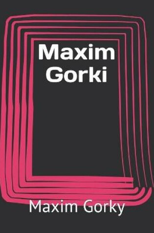 Cover of Maxim Gorki