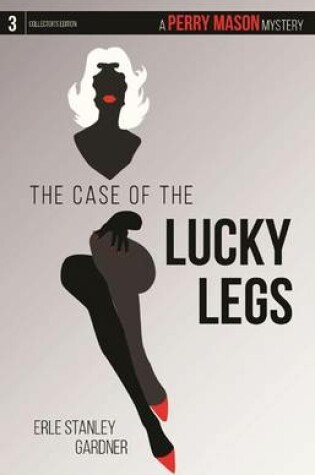 The Case of the Lucky Legs