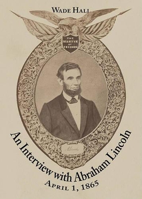 Book cover for An Interview with Abraham Lincoln