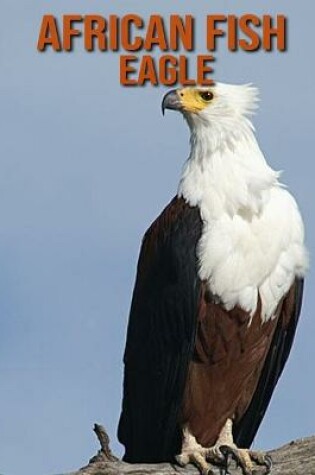 Cover of African Fish Eagle