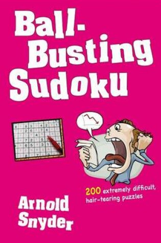 Cover of Ball-Busting Sudoku