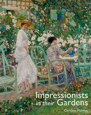 Book cover for Impressionists in Their Gardens