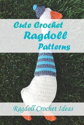 Book cover for Cute Crochet Ragdoll Patterns