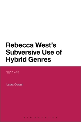 Book cover for Rebecca West's Subversive Use of Hybrid Genres