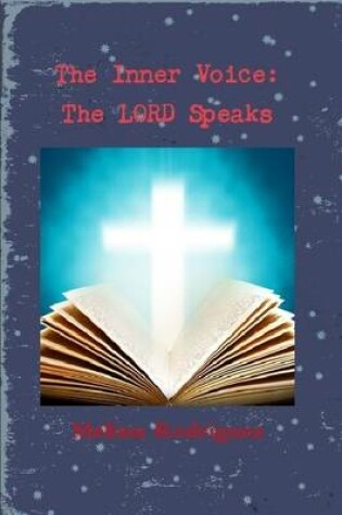 Cover of The Inner Voice: The LORD Speaks