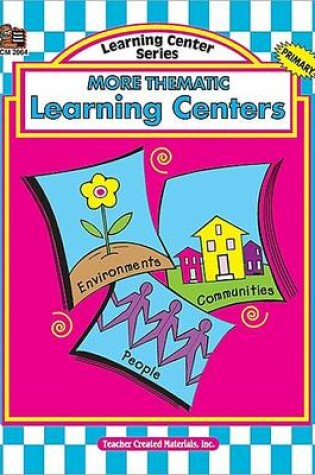 Cover of More Thematic Learning Centers