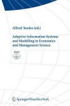 Book cover for Adaptive Information Systems and Modelling in Economics and Management Science