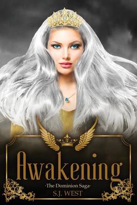 Book cover for Awakening (The Dominion Saga