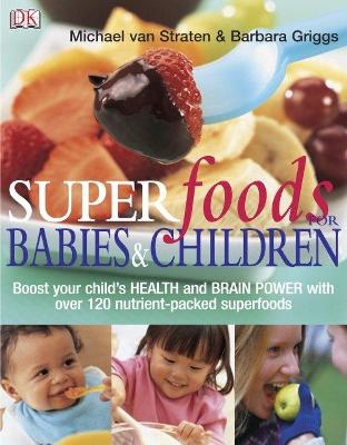 Book cover for Superfoods for Babies and Children