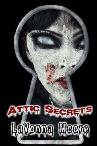 Cover of Attic Secrets