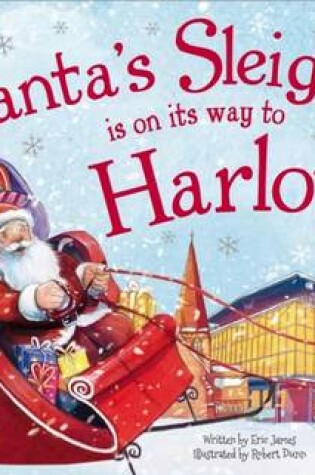 Cover of Santa's Sleigh is on it's Way to Harlow