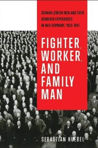 Cover of Fighter, Worker, and Family Man