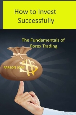 Cover of How to Invest Successfully