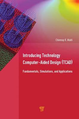 Book cover for Introducing Technology Computer-Aided Design (TCAD)