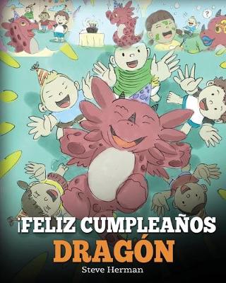 Book cover for ¡Feliz Cumpleaños, Dragón!