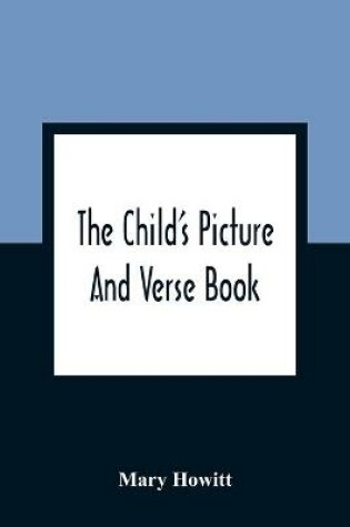 Cover of The Child'S Picture And Verse Book