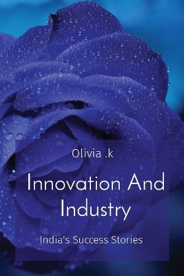 Book cover for Innovation And Industry