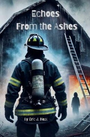 Cover of Echoes From the Ashes