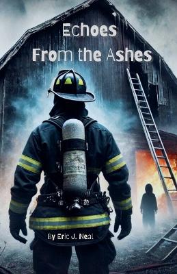 Cover of Echoes From the Ashes