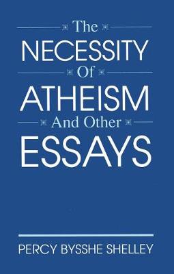 Book cover for The Necessity of Atheism and Other Essays