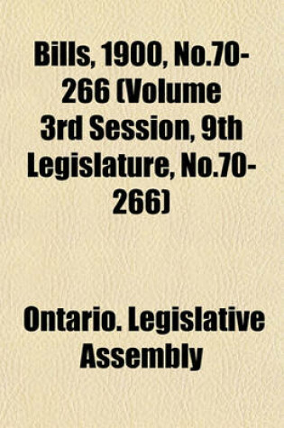 Cover of Bills, 1900, No.70-266 (Volume 3rd Session, 9th Legislature, No.70-266)