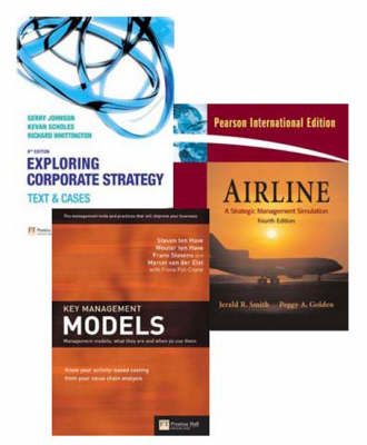 Book cover for Online Course Pack:Exploring Corporate Strategy:Text & Cases/Companion Website with GradeTracker Student Access Card:Exploring Corporate Strategy/Key Management Models/Airline:A Strategic Management Simulation:International Edition