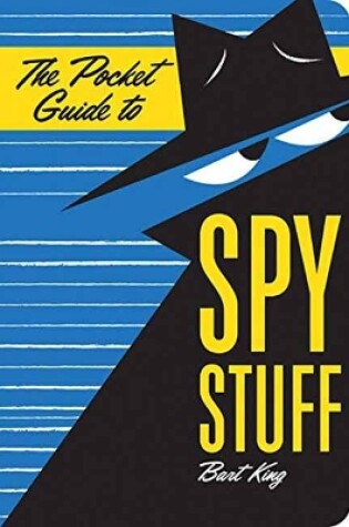 Cover of The Pocket Guide to Spy Stuff