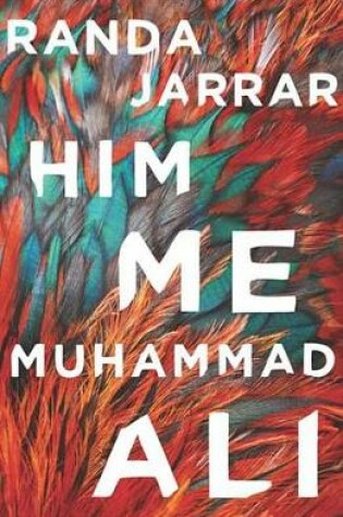 Cover of Him, Me, Muhammad Ali