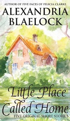 Book cover for Little Place Called Home