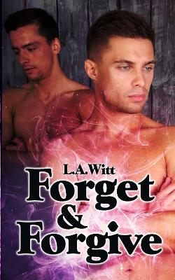 Book cover for Forget & Forgive