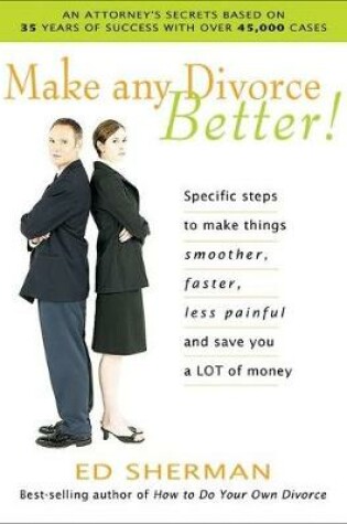Cover of Make Any Divorce Better!