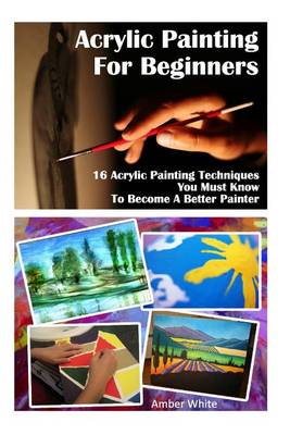 Book cover for Acrylic Painting for Beginners