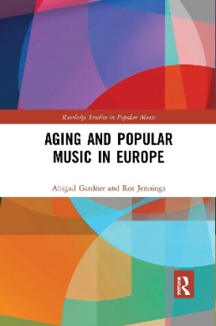 Cover of Aging and Popular Music in Europe