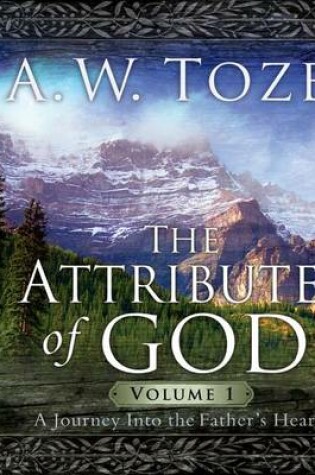 Cover of Attributes of God Vol. 1