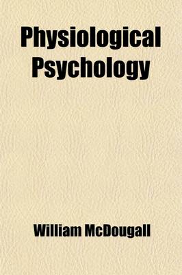 Book cover for Physiological Psychology