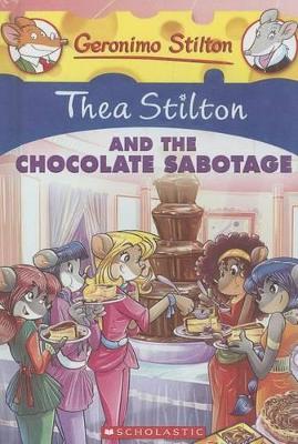 Book cover for Thea Stilton and the Chocolate Sabotage